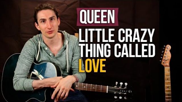 Queen - Crazy Little Thing Called Love - Как играть на акустической гитаре