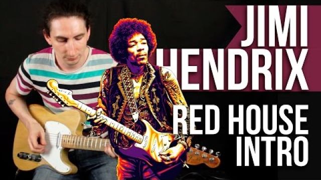 Как играть на гитаре Jimi Hendrix - Red House